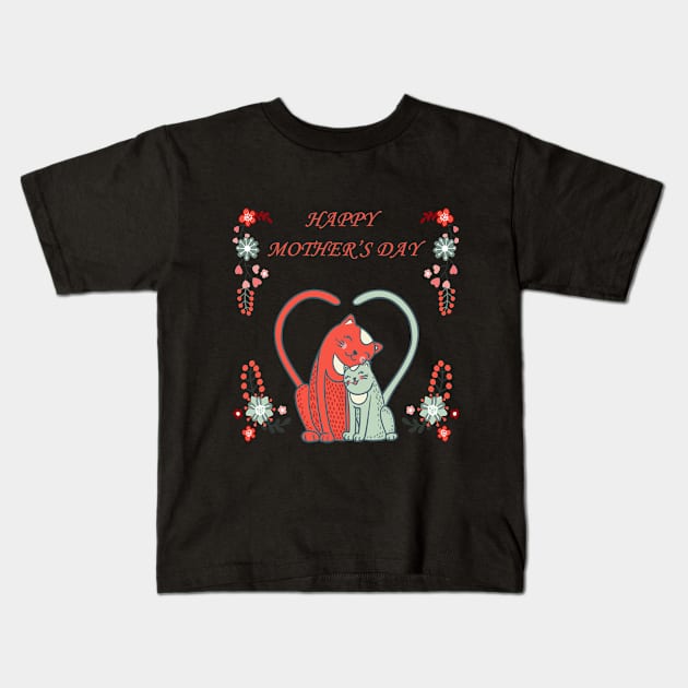 Happy Mother's day Gift Kids T-Shirt by Trendy_Designs